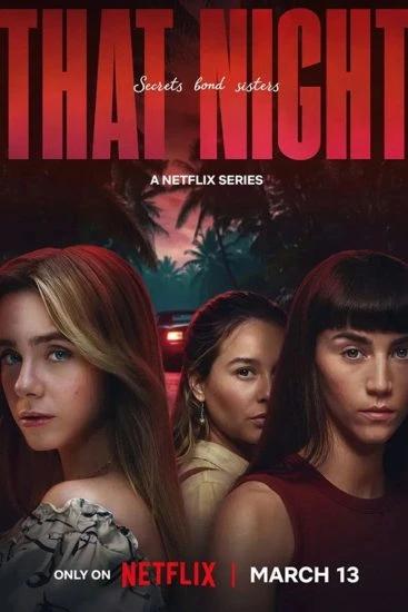 That Night Series on Best IPTV Service